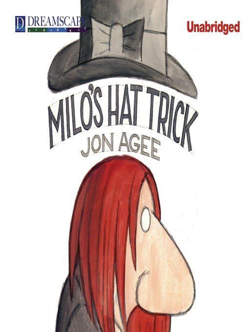 Title details for Milo's Hat Trick by Jon Agee - Available